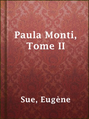 cover image of Paula Monti, Tome II